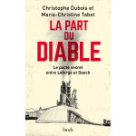La part du diable - le pacte secret entre lafarge et daech (grand format)