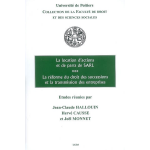 La location de parts sociales et actions, la r�forme du droit des successions et - �tudes r�unies par ...