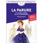 La parure et autres scnes de la vie parisienne (poche)