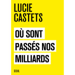 Où sont passés nos milliards (broché) Où sont passés nos milliards (broché)