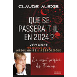 Que se passera - t - il en 2024? - voyance numrologie mdiumnit & astrologie (broch)