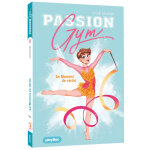 Passion gym - le moment de v�rit� - tome 2 (poche)