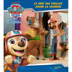 La pat' patrouille - le cerf qui voulait jouer la com�die - album d'histoire (jeunesse)