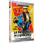 La patrouille de la violence