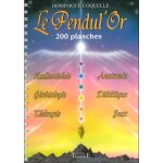 Le pendul'or - 200 planches (spirale)