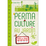 La permaculture au jardin mois par mois (broch)