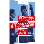 Personne n'y comprend rien
