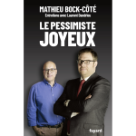 Le pessimiste joyeux (broch�)