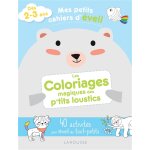 Mes petits cahiers d'�veil - les coloriages magiques des p'tits loustics (broch�)