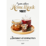 Les petits cahiers home made 180�c - bocaux et conserves - l'essentiel pour les faire � la maison (broch�) ...