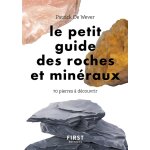 Petit guide des roches et minraux - 70 pierres  dcouvrir (broch)