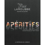 Petit larousse des apritifs dnatoires collector (reli)