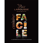 Petit larousse cuisine facile collector (reli)