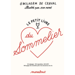 Le petit livre du sommelier (reli)
