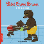Petit ours brun � la piscine - d�s 2 ans (poche)