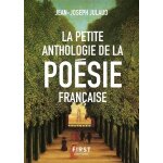 La petite anthologie de la posie franaise (grand format)