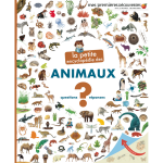 La petite encyclop�die des animaux - questions - r�ponses (jeunesse)