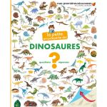 La petite encyclop�die des dinosaures - questions - r�ponses (spirale)