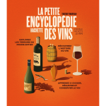 La petite encyclopédie hachette des vins ned (broché) La petite encyclopédie hachette des vins ned (broché)