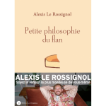 Petite philosophie du flan (grand format)