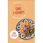 Mes petites recettes magiques sans fodmaps - édition 2023 - 100 recettes pour ne plus ballonner (poche) ... Mes petites recettes magiques sans fodmaps - édition 2023 - 100 recettes pour ne plus ballonner (poche) ...