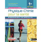 Physique - chimie pour la sant 1re st2s - enseignement de spcialit - livre + licence lve 2019 (broch) ...