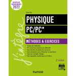 Physique m�thodes et exercices pc / pc * - 2e �d. (broch�)