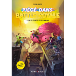 Pi�g� dans battle royale tome 04 : la section de lucky landing (jeunesse)