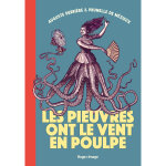 Les pieuvres ont le vent en poulpe (grand format)