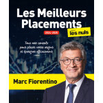 Les meilleurs placements pour les nuls, grand format, �d. 2024 (broch�)