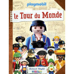 Playmobil - le tour du monde - avec playmobil (jeunesse)