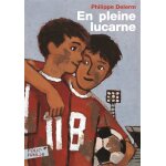En pleine lucarne (poche)