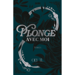 Plonge avec moi - tome 01 - reli� jaspage (reli�)