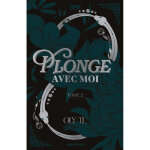 Plonge avec moi tome 2 - reli� jaspage (reli�)