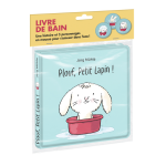 Plouf, petit lapin ! (livre de bain) - nouvelle �dition (coffret)