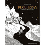 Plouheran - � v�lo, de la bretagne � l iran (bd)