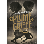 Plume et griffe (broché) Plume et griffe (broché)