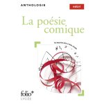 La po�sie comique - du moyen �ge � nos jours (poche)