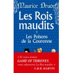 Les poisons de la couronne (les rois maudits, tome 3) (poche) Les poisons de la couronne (les rois maudits, tome 3) (poche)