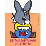 Le poisson rouge de trotro (jeunesse)