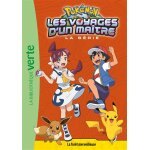 Pokmon les voyages d'un matre 17 - la fort merveilleuse (broch)