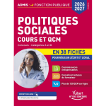 Politiques sociales en 38 fiches 2026 - 2027 - cours, actualit� et qcm - cat�gories a et b - concours ...