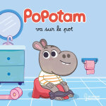 Popotam va sur le pot (cartonn)