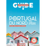 Portugal du nord guide petaouchnok - avec lisbonne et porto (broché) Portugal du nord guide petaouchnok - avec lisbonne et porto (broché)