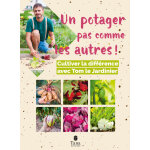 Un potager pas comme les autres (broch�)