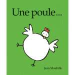 Une poule. . . (jeunesse)