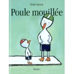Poule mouillee (jeunesse)