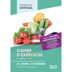 Les precis de dietetique cahier d'exercices 4 ed (broch)