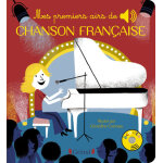 Mes premiers airs de chanson fran�aise - livre sonore avec 6 puces avec les extraits originaux - d�s ...