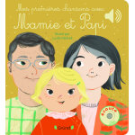Mes premi�res chansons avec mamie et papi (cartonn�)